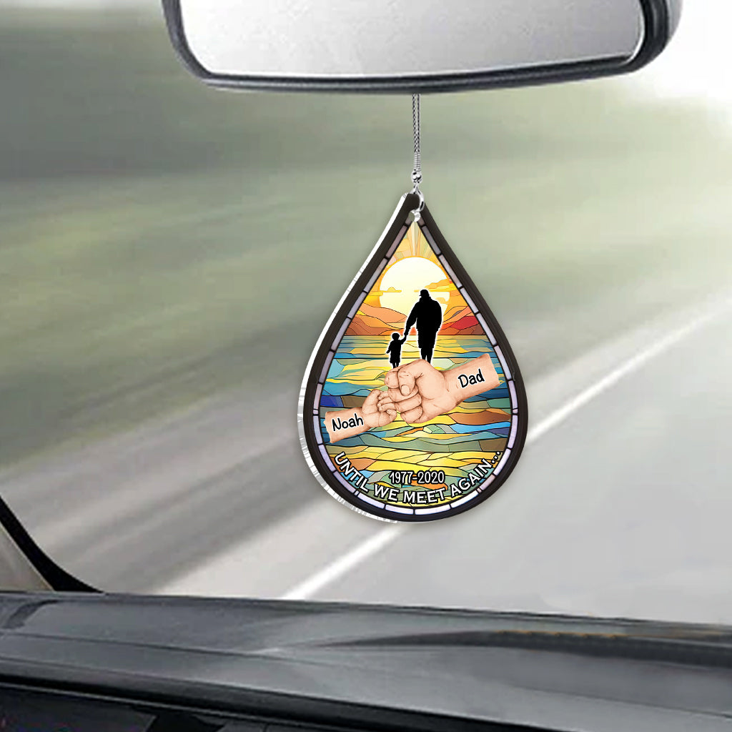 Jusqu'à ce que nous nous revoyions - Ornement de voiture commémoratif personnalisé