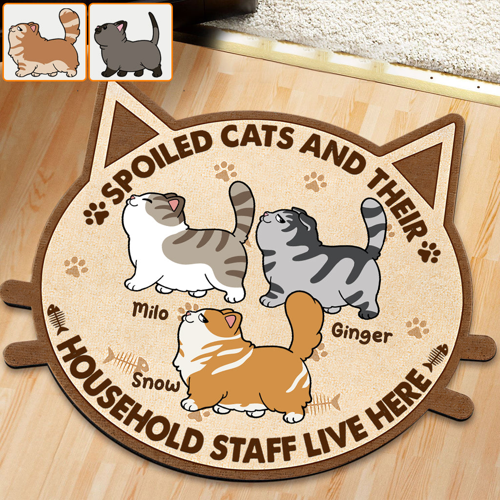 Spoiled Cats And Their Household Staff Live Here - Personalized Cat Shaped Doormat