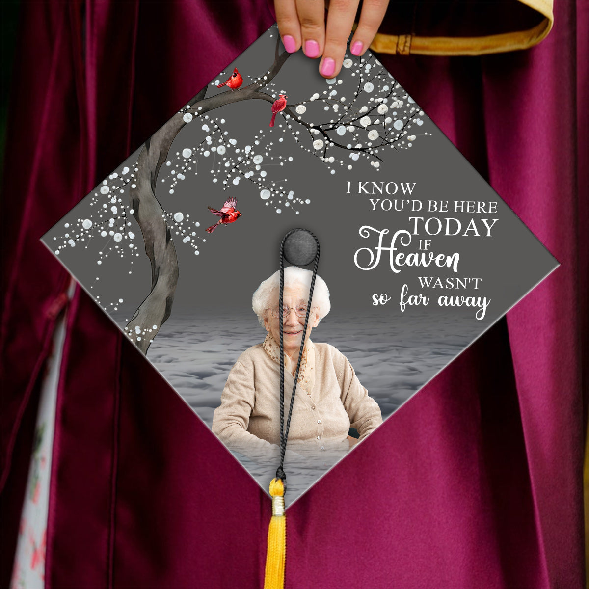 I Know You'd Be With Me - Personalized Graduation Cap Topper