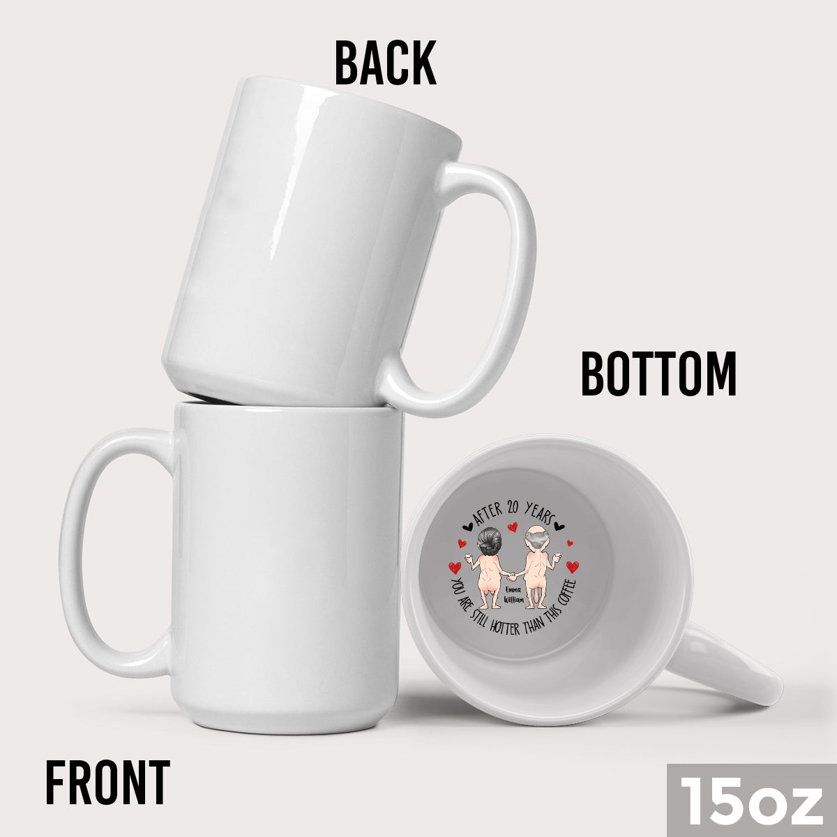Après des années, tu es toujours plus sexy que ce café - Mug personnalisé avec message caché pour couple