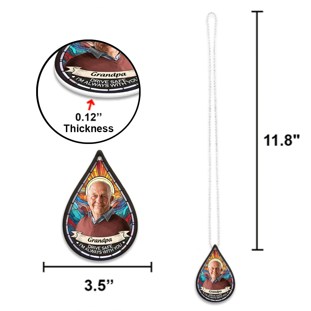 Conduis prudemment, je suis toujours avec toi - Ornement de voiture commémoratif personnalisé « Je suis toujours avec toi »