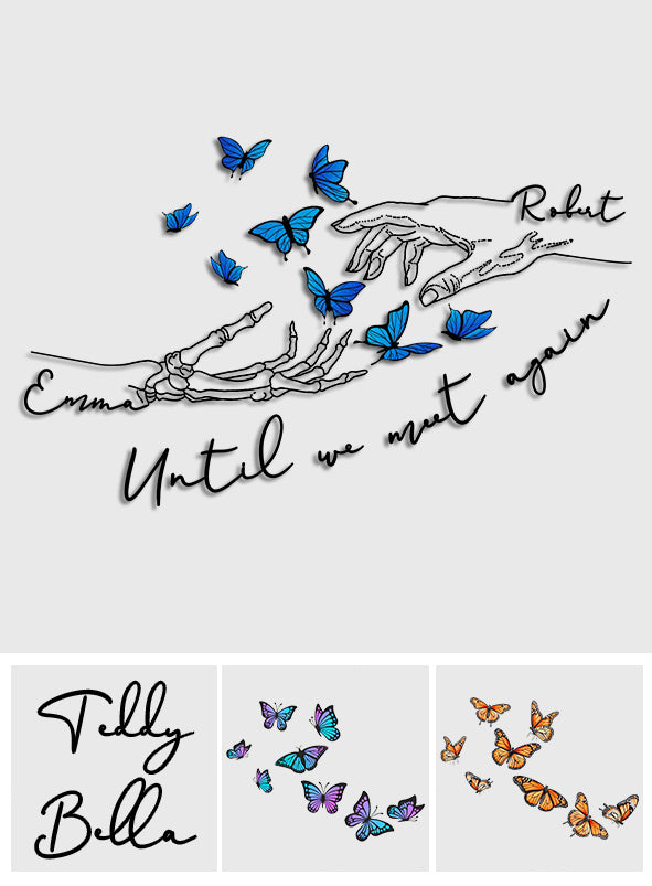 Until We Meet Again - Personalized Memorial Decal Full