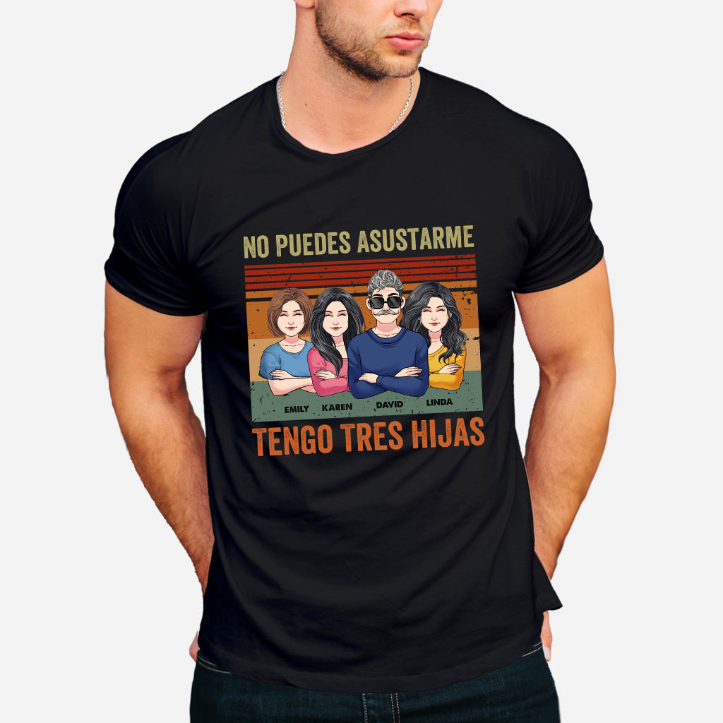 No Puedes Asustarme - T-shirt et sweat à capuche personnalisés pour papa