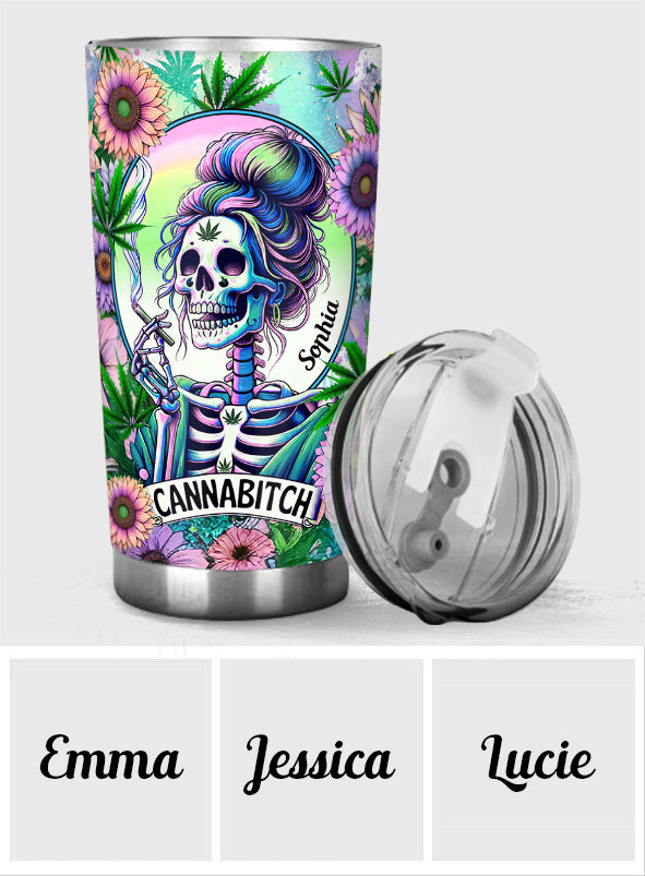 Cannabitch - Personalized Weed Tumbler