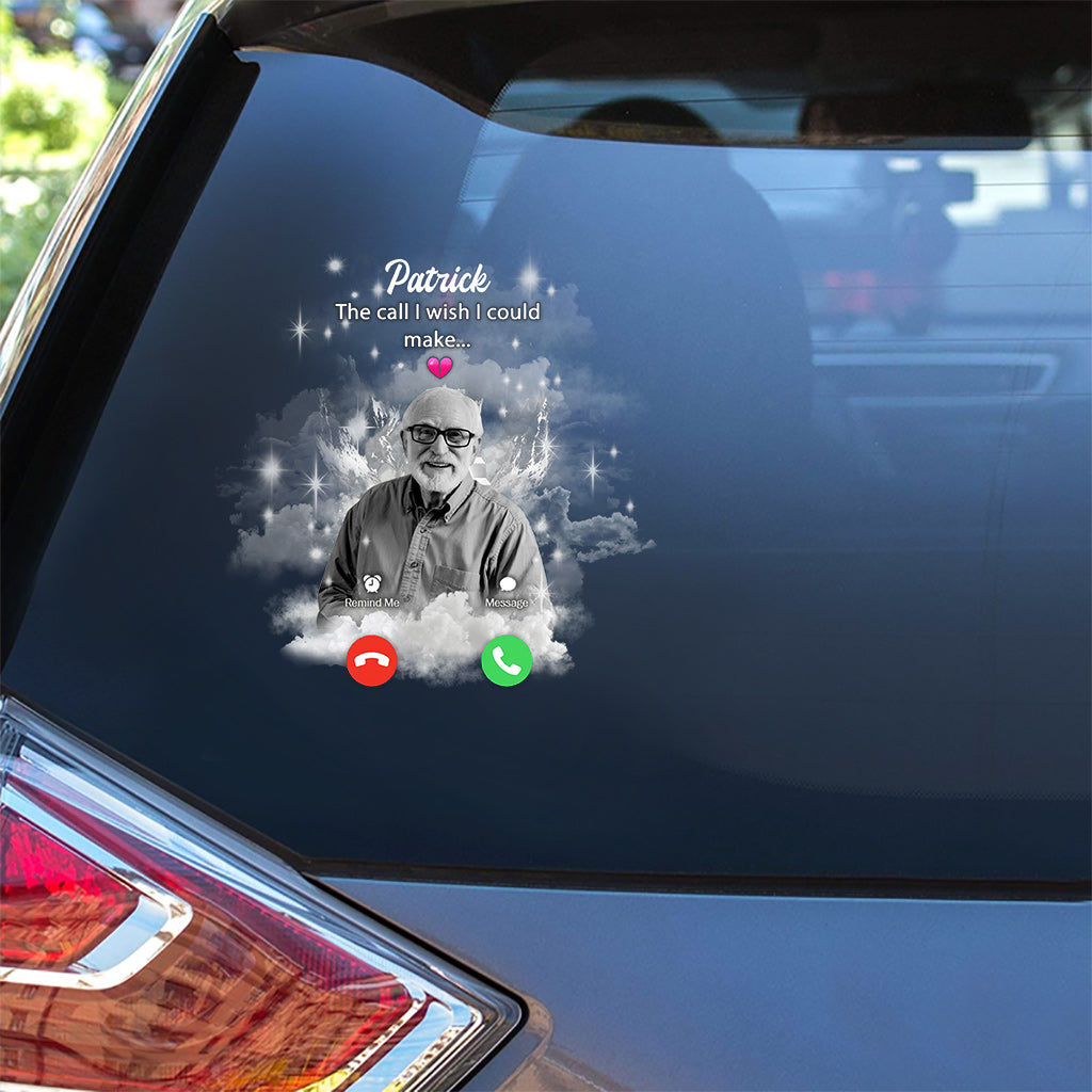 The Call I Wish I Could Make - Personalized Memorial Decal Full