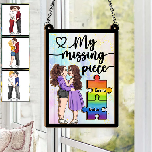 Tu es la pièce manquante de mon puzzle - Attrape-soleil personnalisé à deux couches pour fenêtre, soutien LGBT