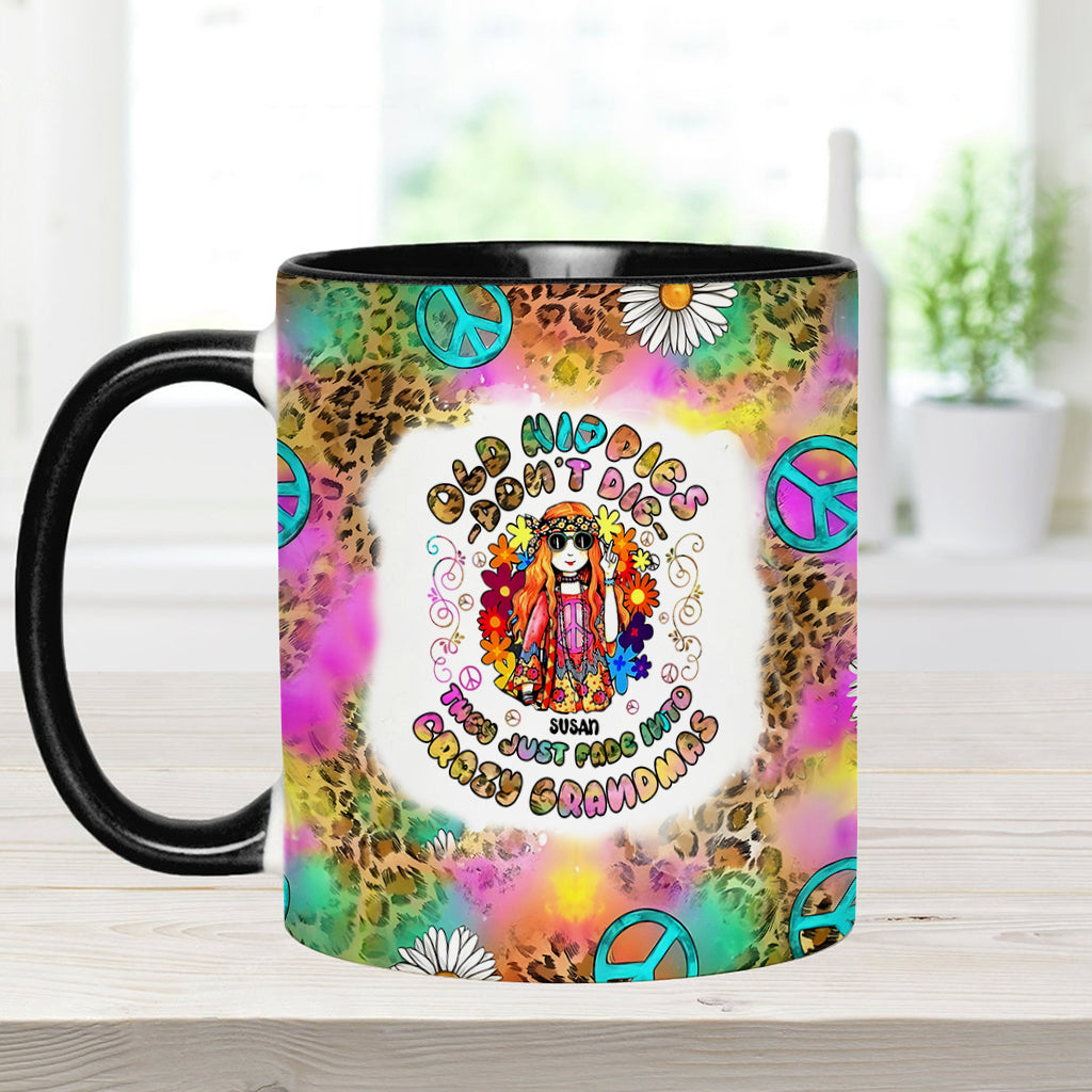 Les vieilles hippies ne meurent pas, elles se transforment en grand-mères folles - Mug personnalisé à l'esprit hippie