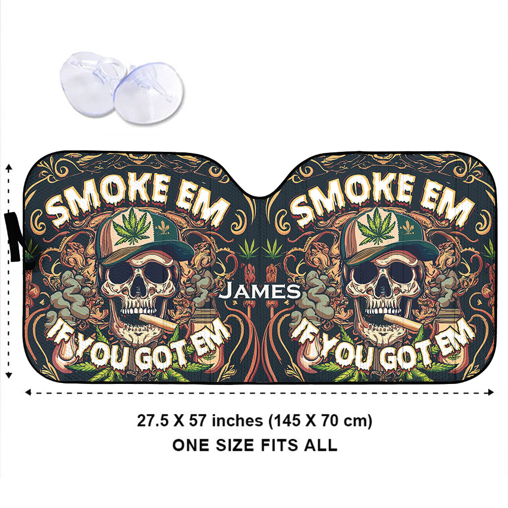 Fumez-les si vous en avez - Pare-soleil de voiture personnalisé pour fumer du cannabis