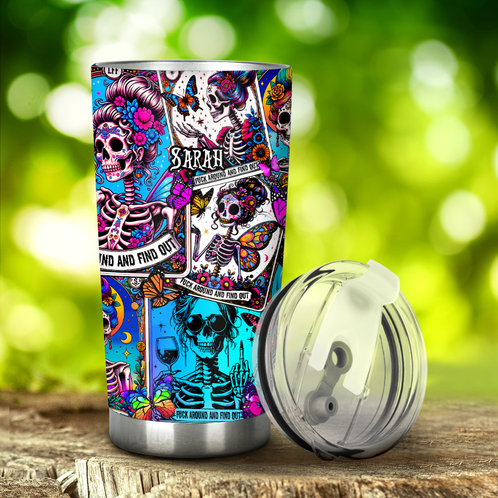 Fck Around And Find Out - Personalized Skull Tumbler