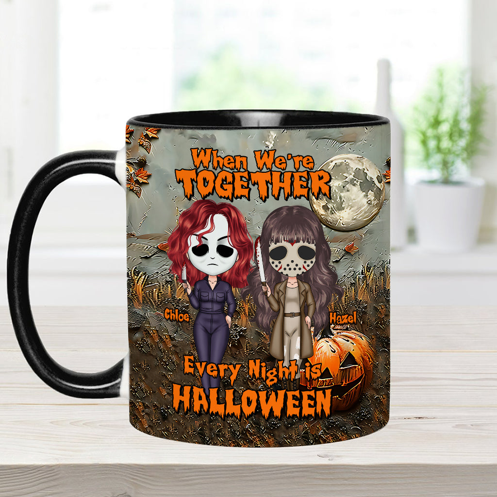 Quand on est ensemble, chaque soir c'est Halloween - Mug personnalisé pour meilleure amie