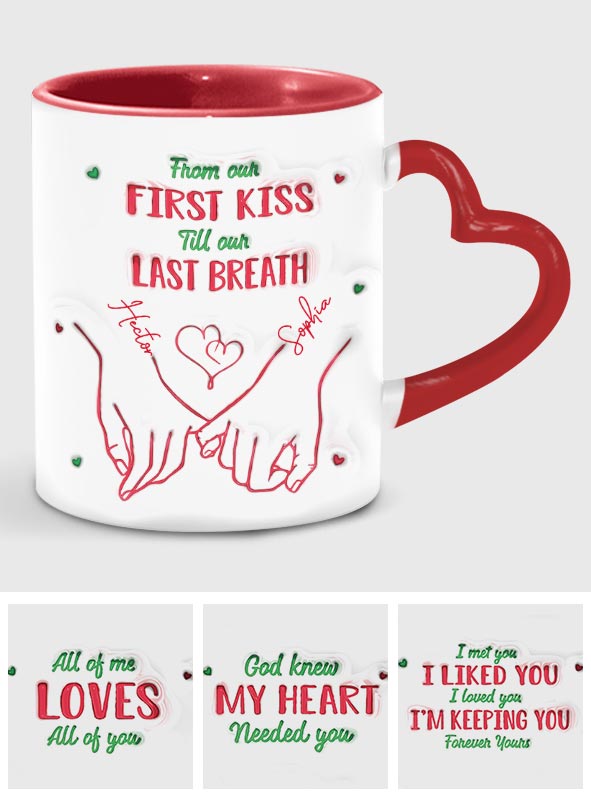 De notre premier baiser à notre dernier souffle - Mug personnalisé pour couple avec anse en forme de cœur