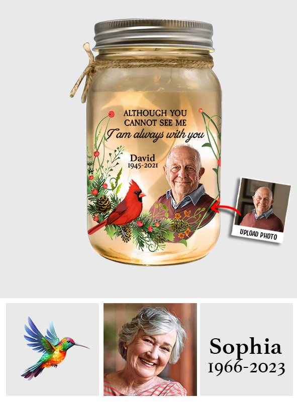 I'm Always With You - Personalized Memorial Mason Jar Light