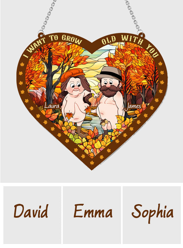 Je veux vieillir avec toi - Attrape-soleil décoratif personnalisé pour couple, à suspendre à la fenêtre 