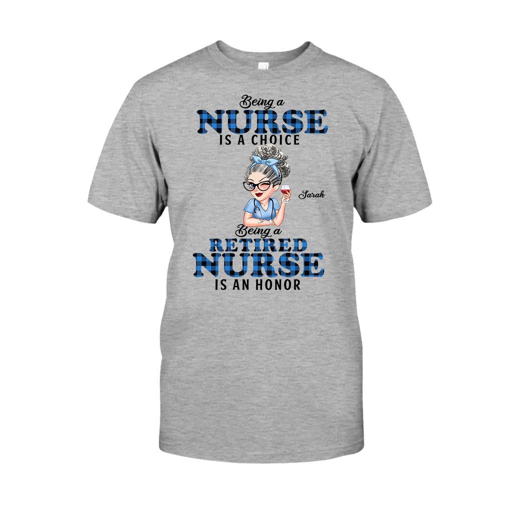 Être infirmière retraitée est un honneur - T-shirt et sweat à capuche personnalisés pour infirmières