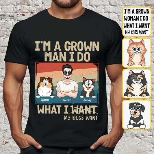 Je suis un adulte, je fais ce que mes animaux veulent - T-shirt et sweat à capuche personnalisés pour chiens