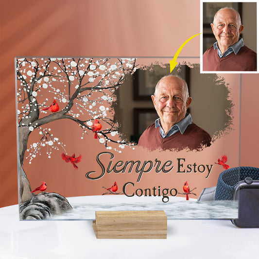 Siempre Estoy Contigo - Plaque Acrylique Transparente Commémorative Personnalisée