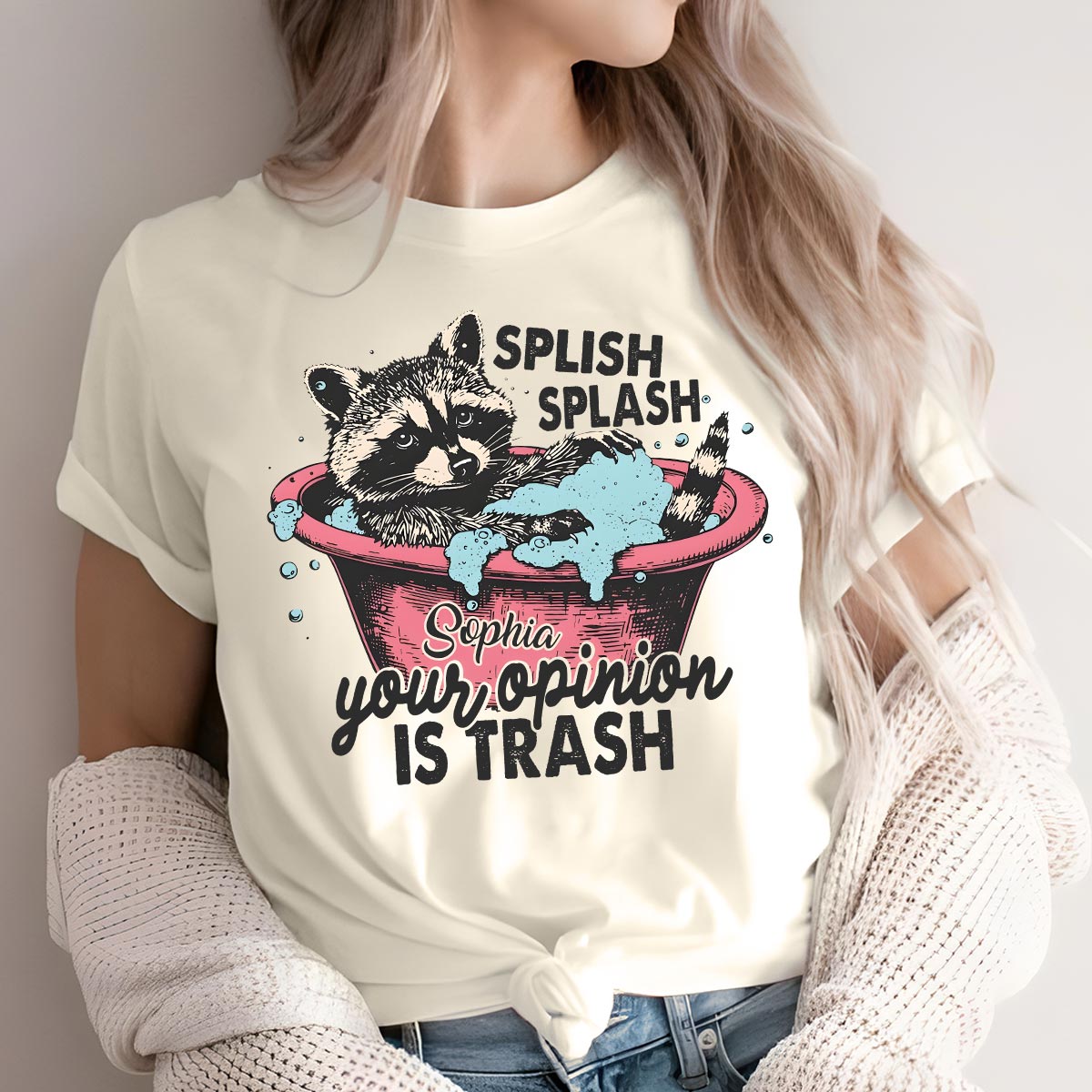 Splash Splash Ton opinion est nulle - T-shirt et sweat à capuche personnalisés avec un raton laveur