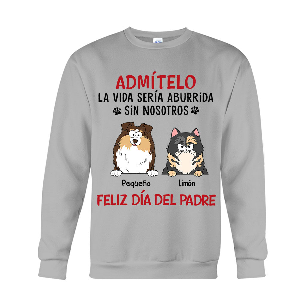 La Vida Sería Aburrida Sin Mí - Personalized Dog T-shirt And Hoodie