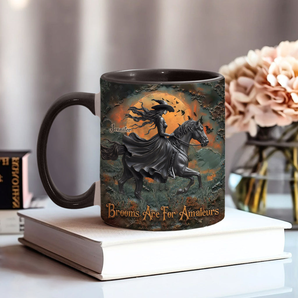 Brooms Are For Amateurs - Personalized Horse Accent Mug