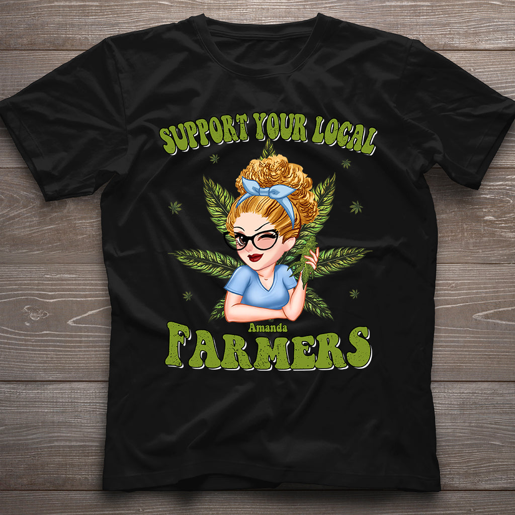 Soutenez vos agriculteurs locaux - T-shirt et sweat à capuche personnalisés sur le thème du cannabis