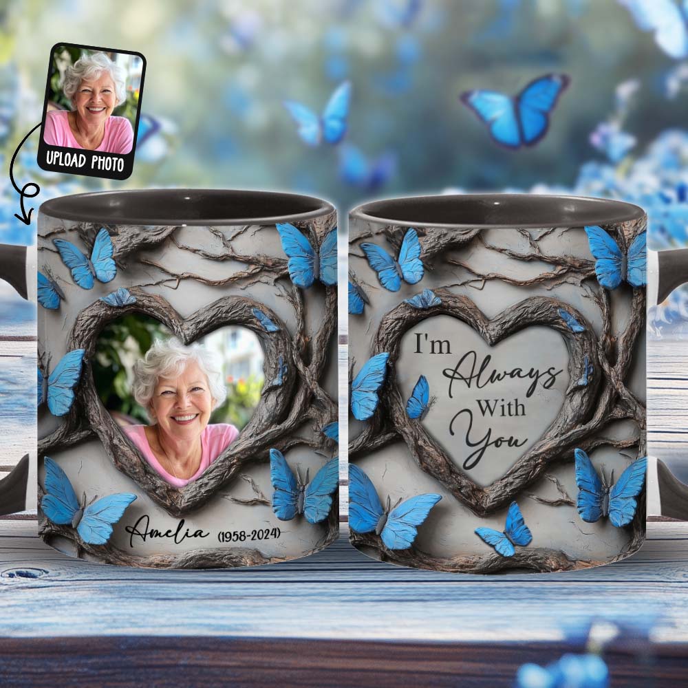 Je suis toujours avec toi - Mug commémoratif personnalisé