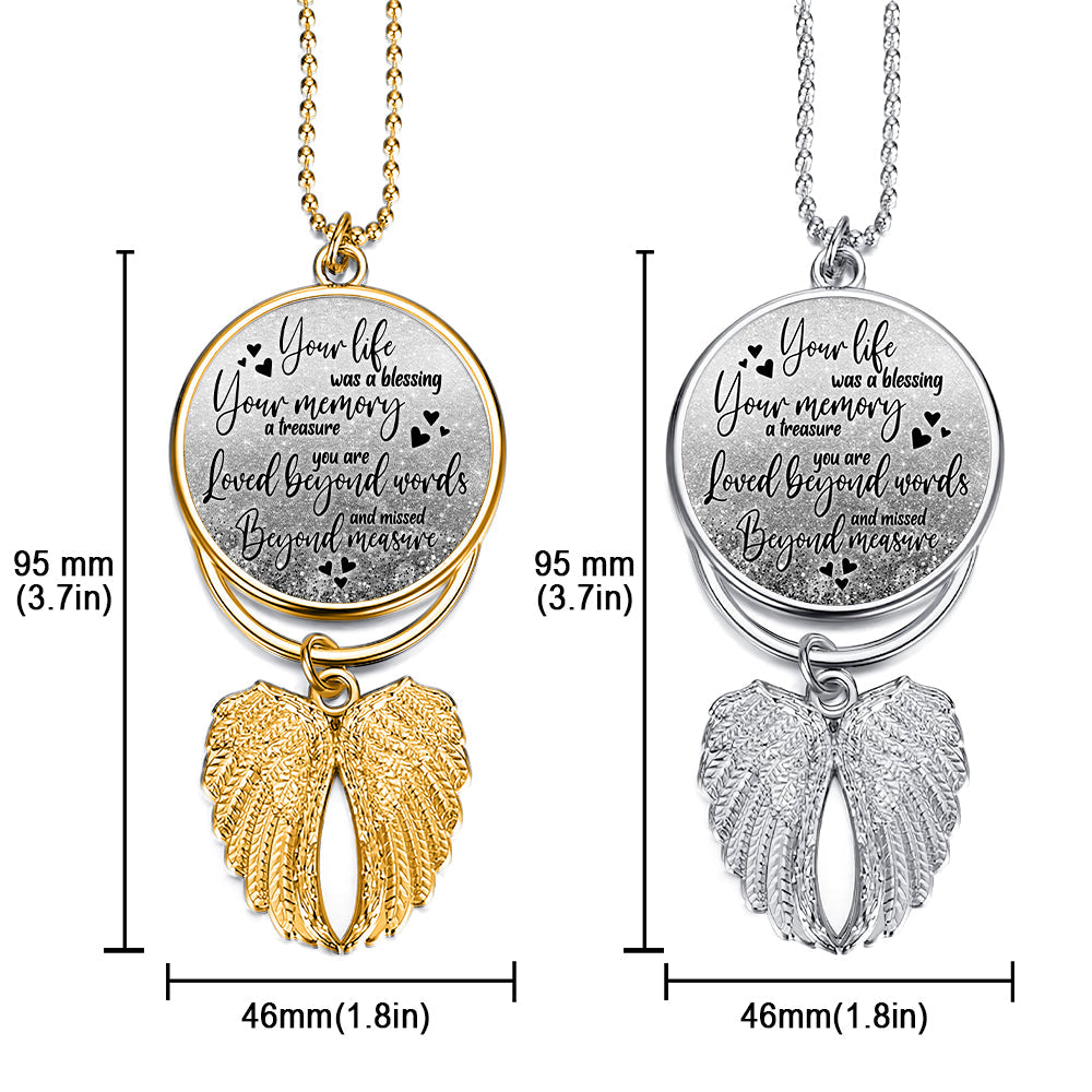 Your Life Was A Blessing - Personalized Memorial Wings Ornament