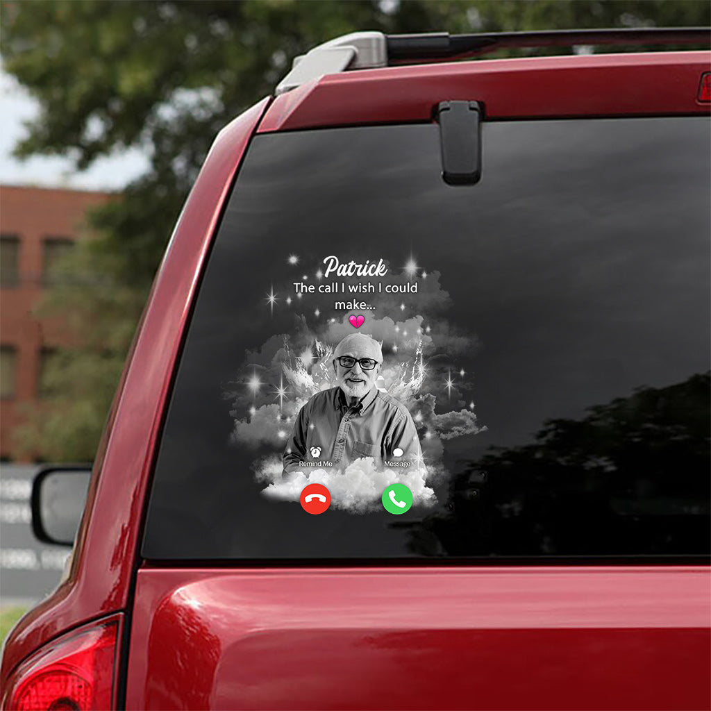 The Call I Wish I Could Make - Personalized Memorial Decal Full