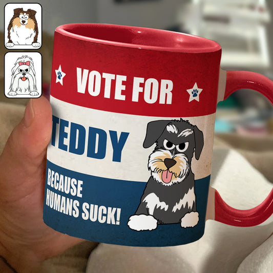 Vote For My Fur Baby - Personalized Dog Accent Mug