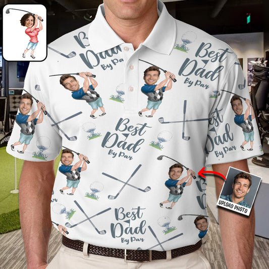 Best Dad/ Pop/ Grandma... By Par - Personalized Golf Polo Shirt