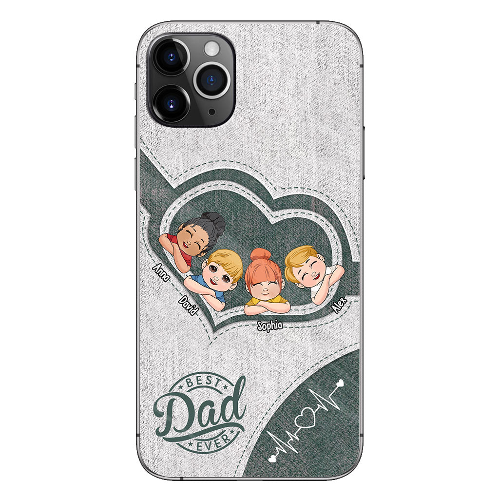 Dad's Heart Best Dad Ever - Personalized Father Phone Case
