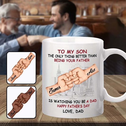 Quoi de mieux que d'être ton père ? Te voir être papa ! - Mug personnalisé pour papa