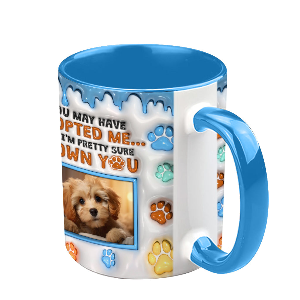 Tu m'as peut-être adopté, mais je suis presque sûr que tu m'appartiens - Mug personnalisé avec motif chien