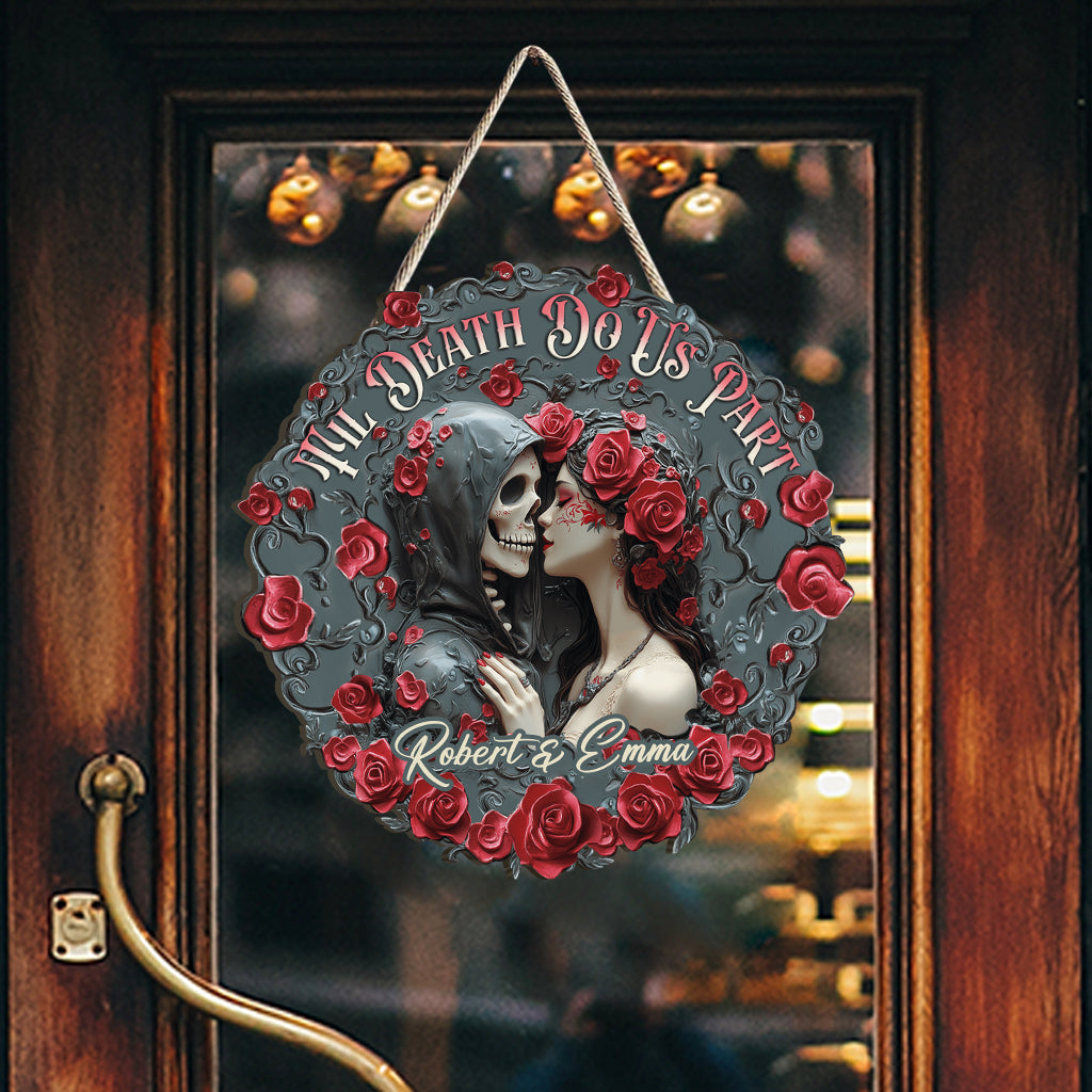 Jusqu'à ce que la mort nous sépare - Panneau en bois personnalisé pour couple