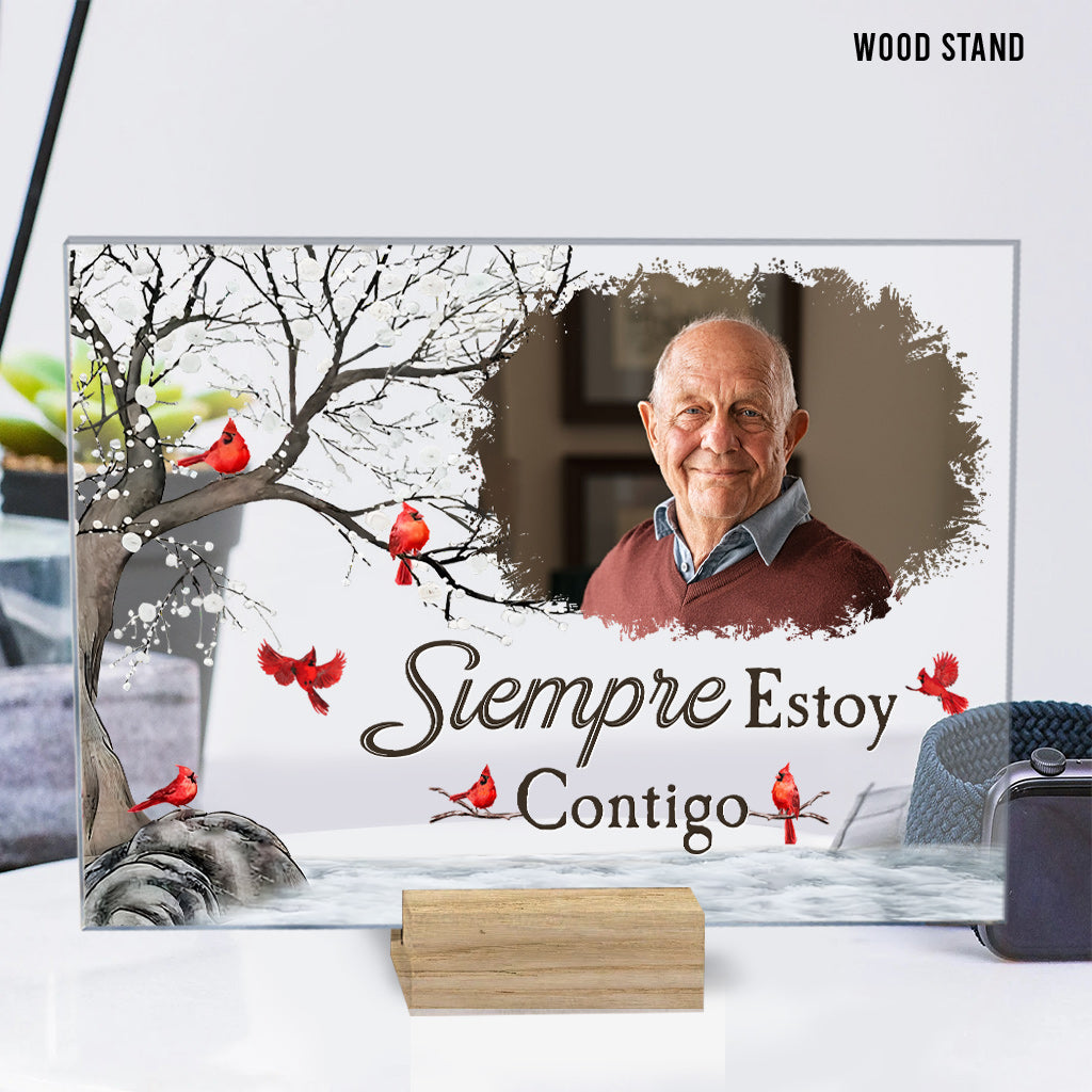 Siempre Estoy Contigo - Plaque Acrylique Transparente Commémorative Personnalisée