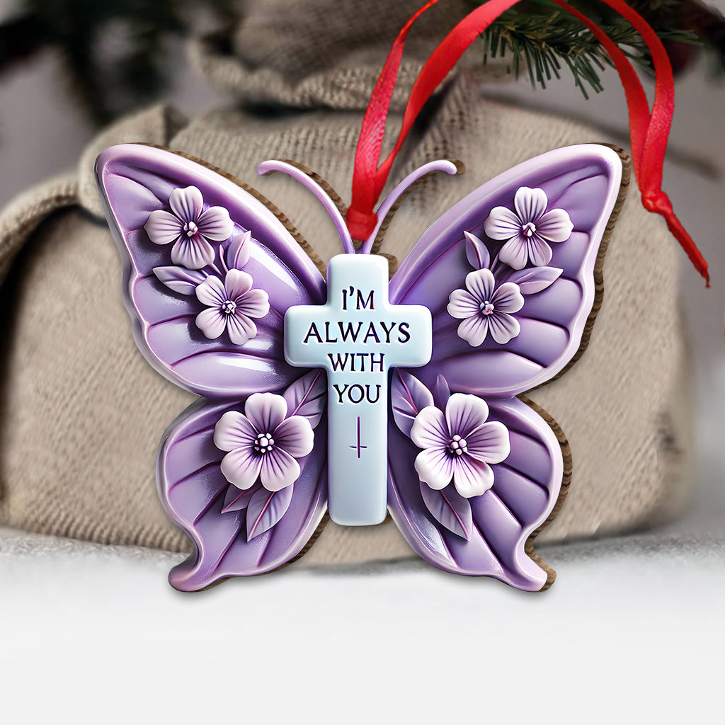 I'm Always With You - Personalized Memorial Ornament
