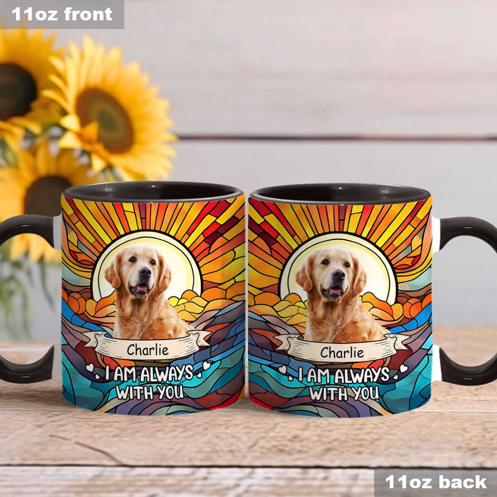 I'm Always With You Any Photo - Personalized Dog Accent Mug