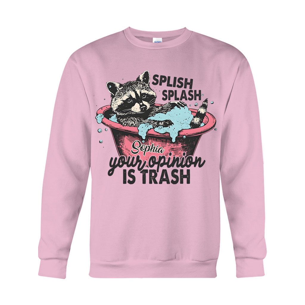 Splash Splash Ton opinion est nulle - T-shirt et sweat à capuche personnalisés avec un raton laveur