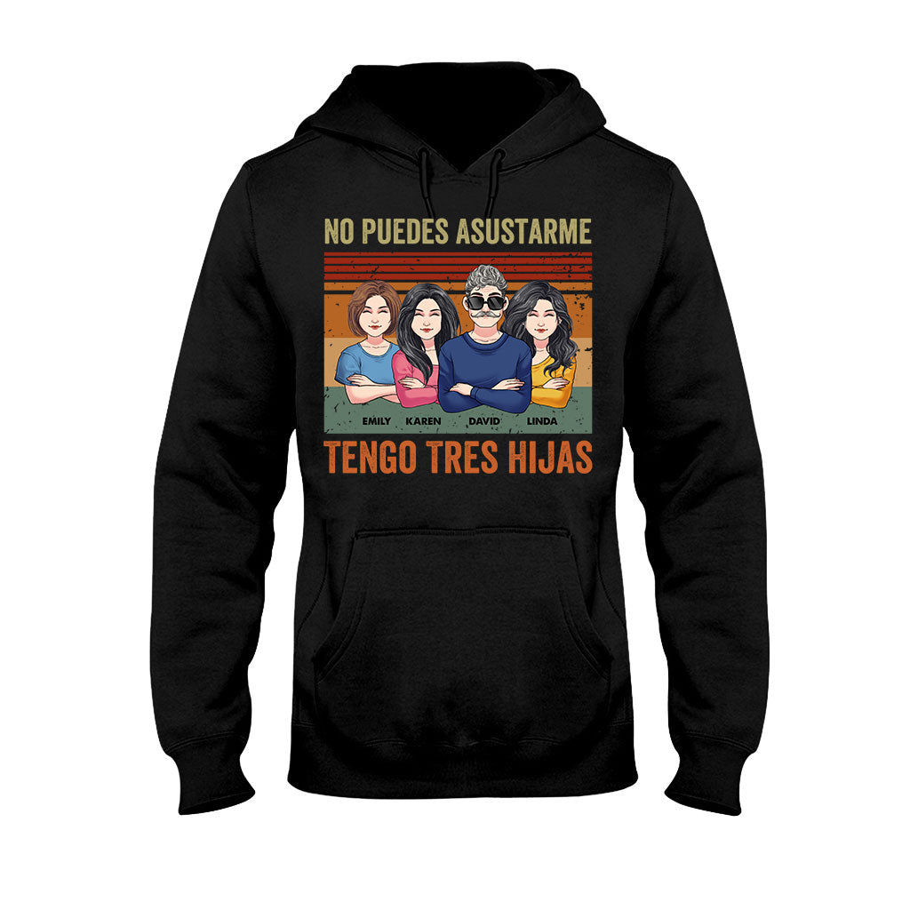 No Puedes Asustarme - T-shirt et sweat à capuche personnalisés pour papa