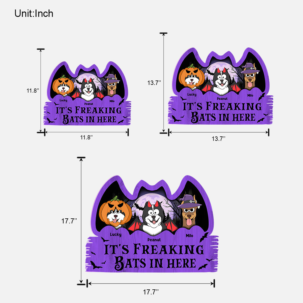 It's Freaking Bats In Here - Personalized Dog Custom Shaped Wood Sign