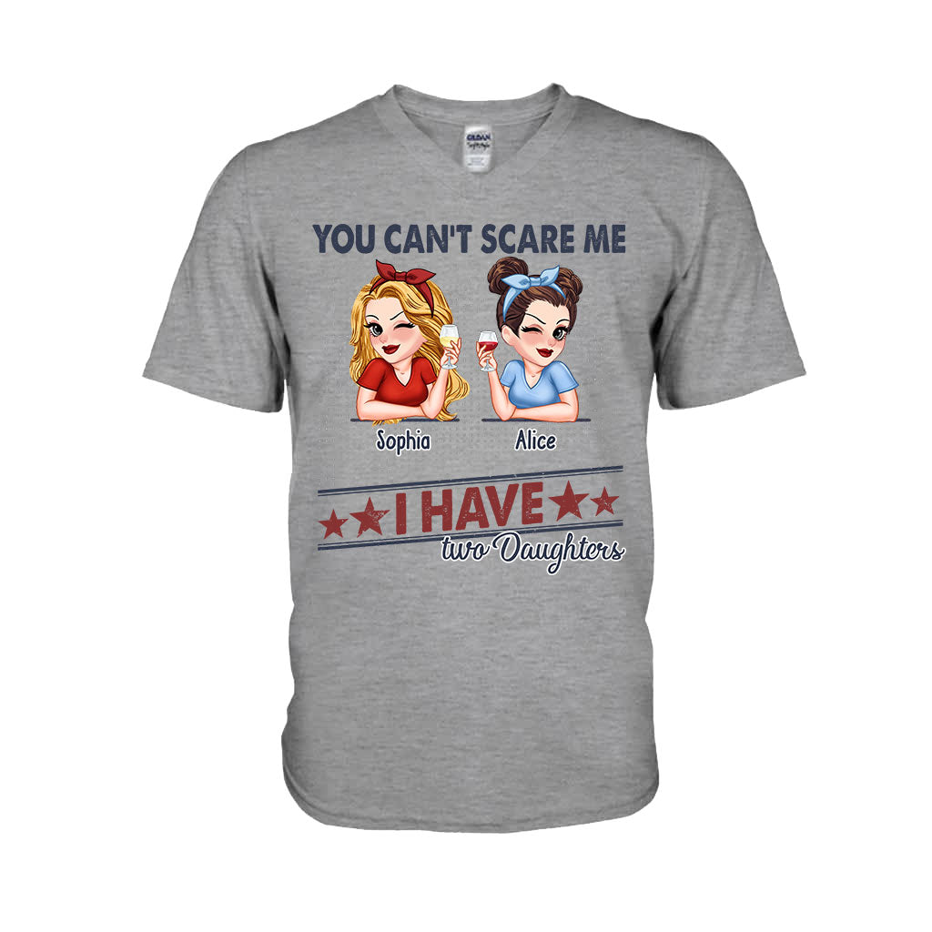 Tu ne peux pas me faire peur, j'ai deux filles - T-shirt et sweat à capuche personnalisés pour papa