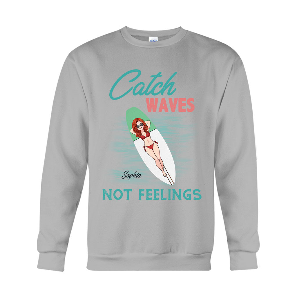 Catch Waves Not Feelings - Personalized Sea Lover T-shirt And Hoodie