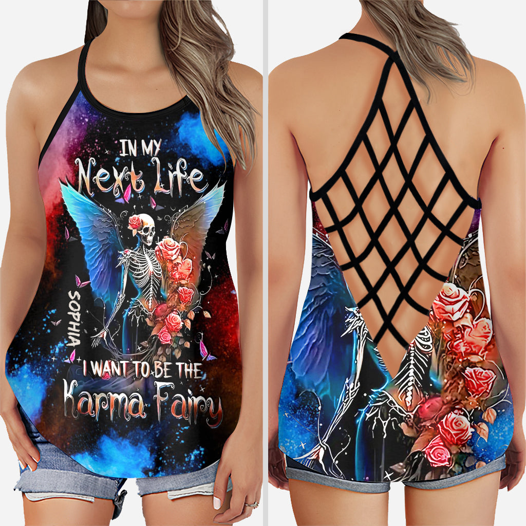 In My Next Life I Want To Be The Karma Fairy - Personalized Skull Cross Tank Top