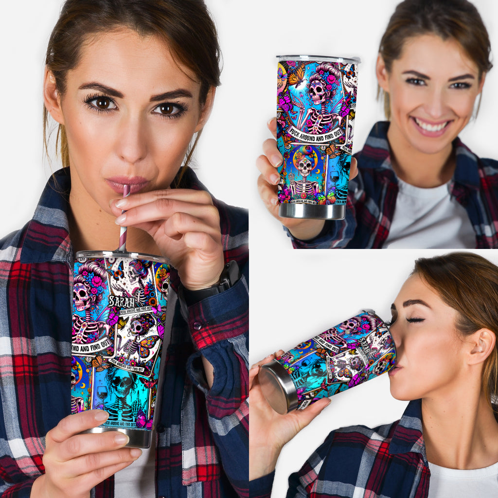 Fck Around And Find Out - Personalized Skull Tumbler