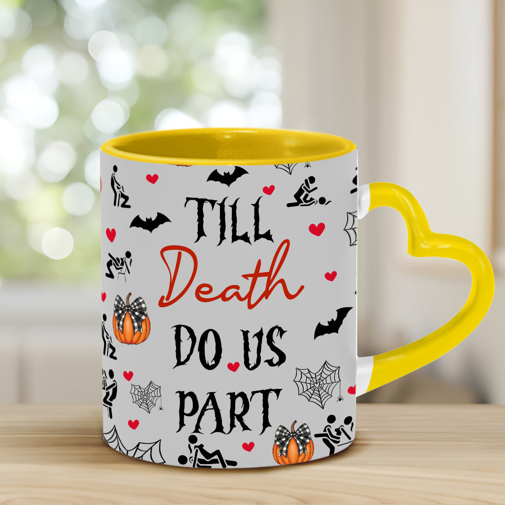 Till Death Do Us Part - Personalized Couple Heart Handle Mug