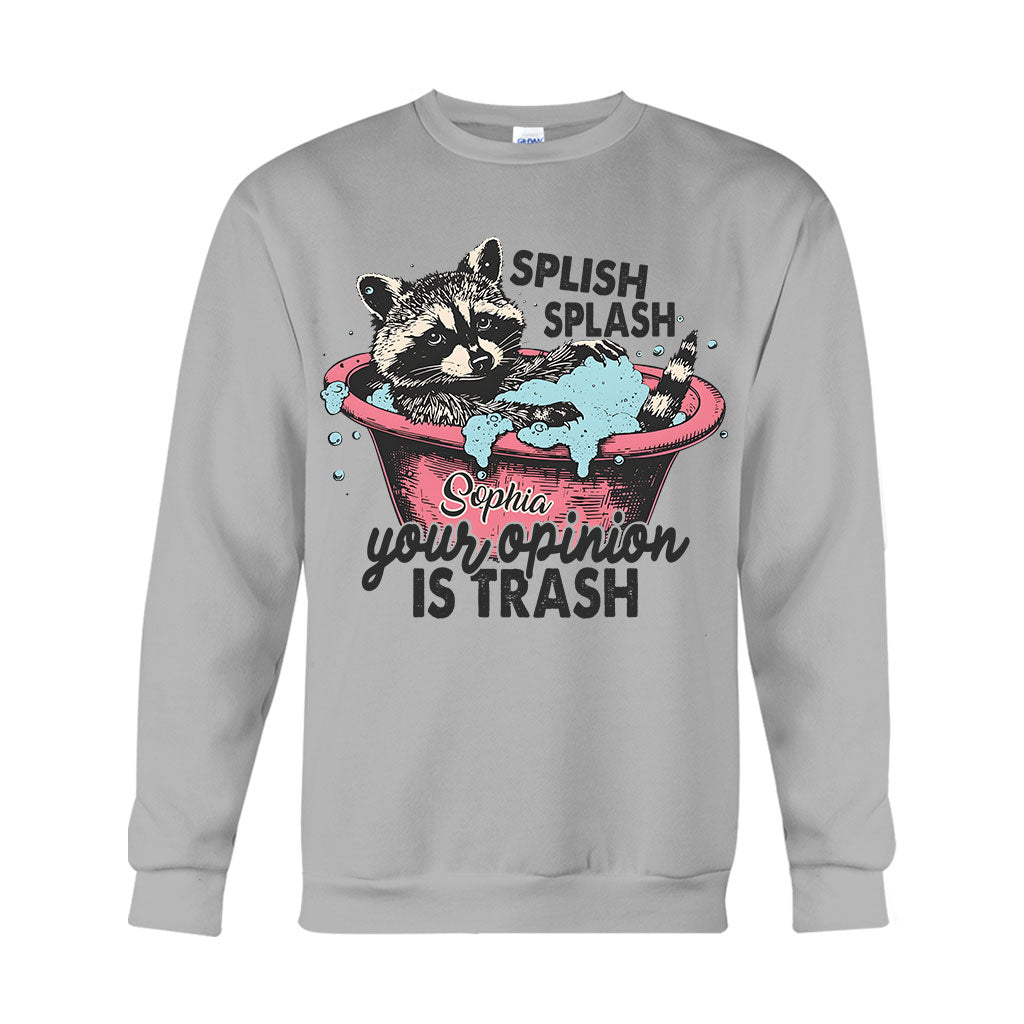Splash Splash Ton opinion est nulle - T-shirt et sweat à capuche personnalisés avec un raton laveur