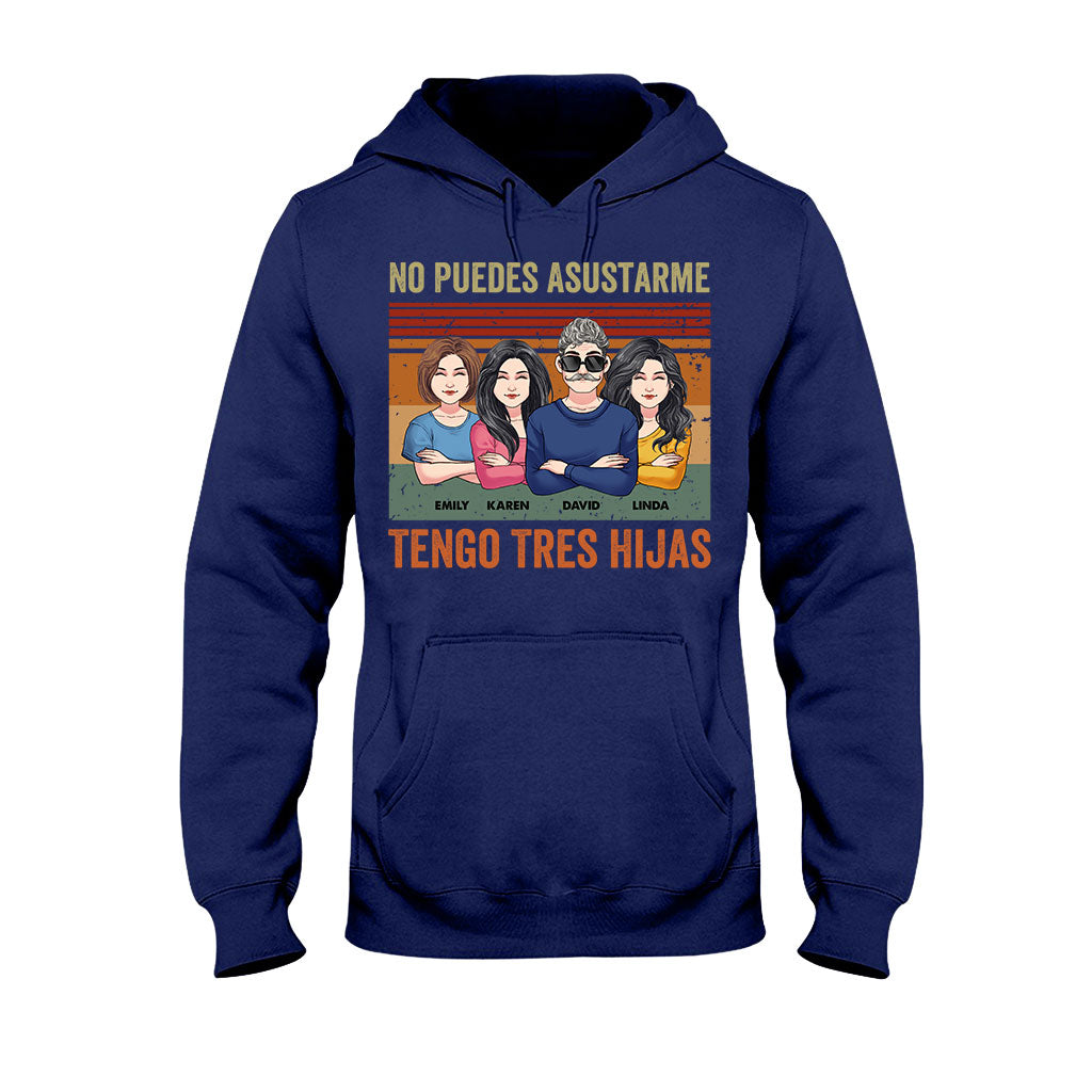No Puedes Asustarme - T-shirt et sweat à capuche personnalisés pour papa