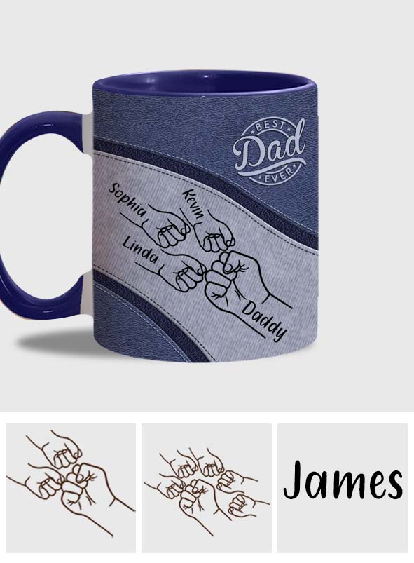 Best Dad Ever - Personalized Father Accent Mug