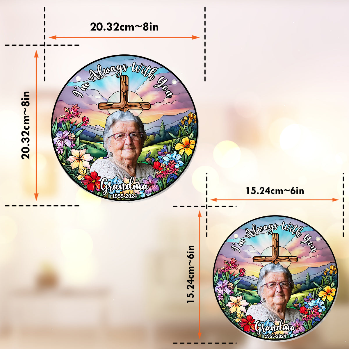 Je suis toujours avec toi - Ornement commémoratif personnalisé à suspendre à la fenêtre, attrape-soleil 