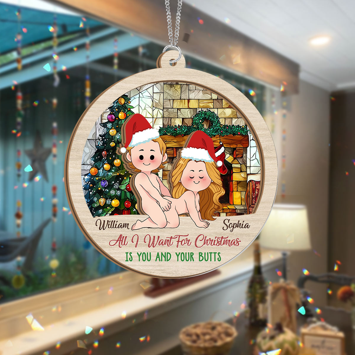 Tout ce que je veux pour Noël, c'est toi et tes fesses - Attrape-soleil personnalisé pour couple, à 2 couches, à suspendre à la fenêtre