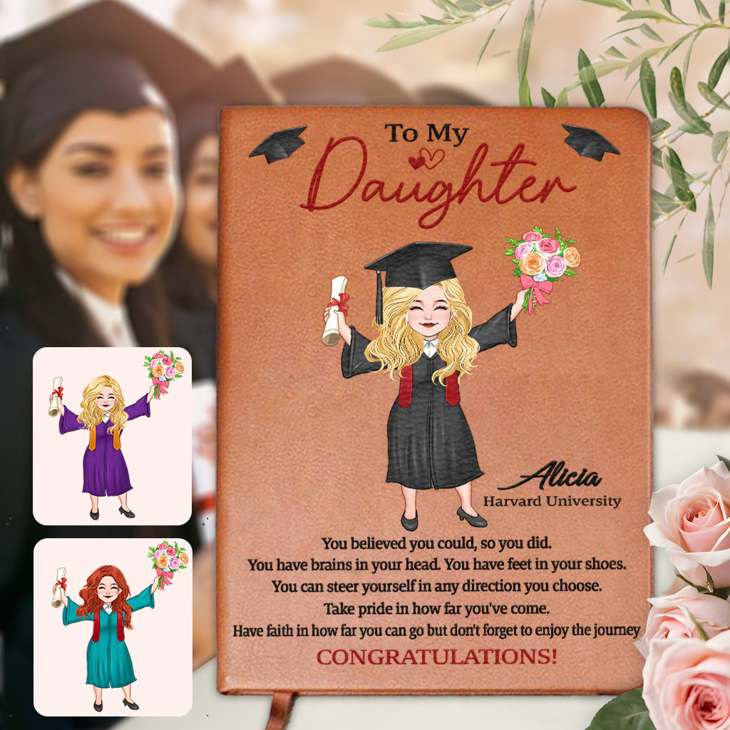 Graduation You Believed You Could So You Did - Personalized Graduation Leather Journal